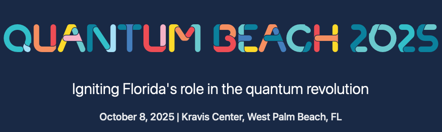 Florida Universities to Endorse Joint Vision for Quantum Technology at Quantum Beach Conference
